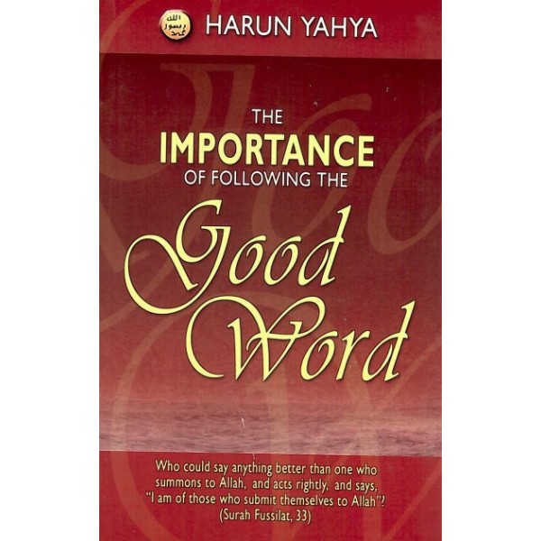 The importance of following the good word