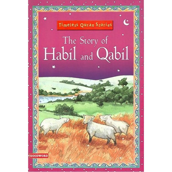 The story of Habil and Qabil