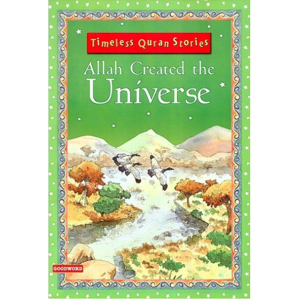 Allah created the Universe