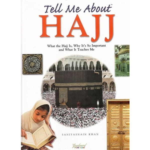 Tell Me About Hajj (H/B)