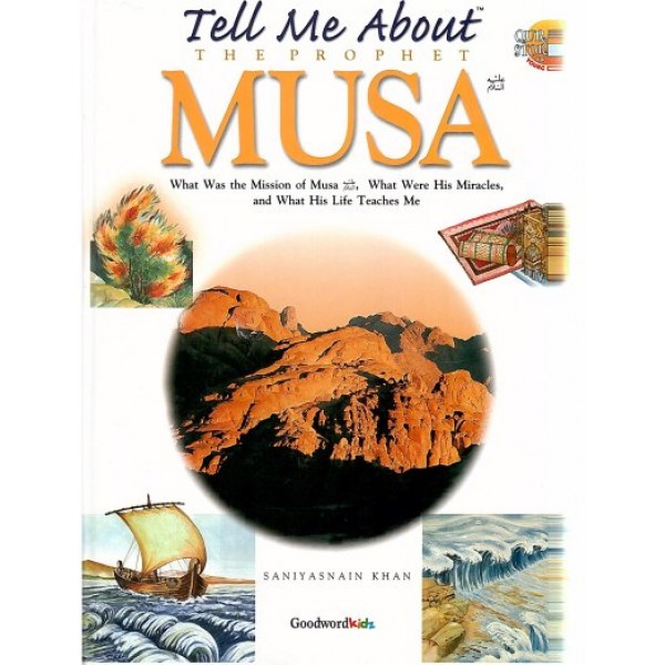 Tell Me About the Prophet Musa AS (H/B)