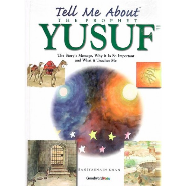 Tell Me About The Prophet Yusuf AS (H/B)
