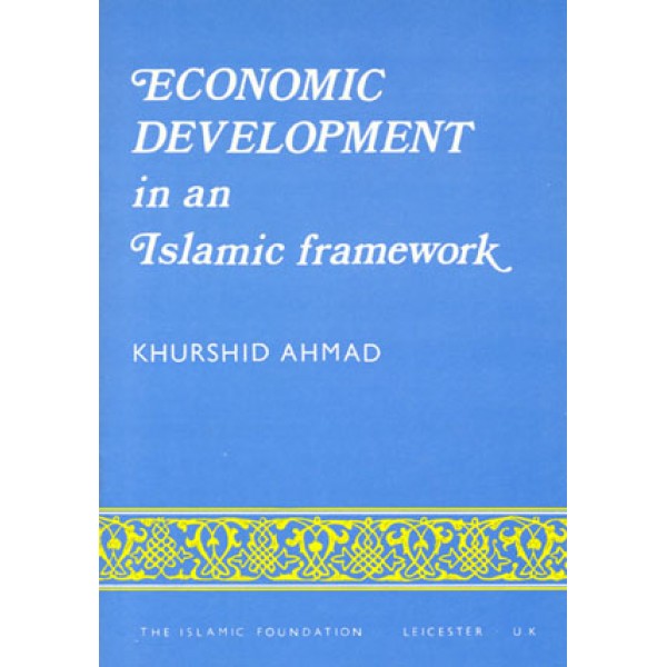 Economic Development in an Islamic Framework
