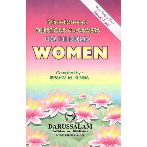 Miscellaneous Question & Answers for the Muslim Women