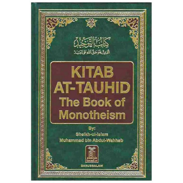 Kitab At - Tauhid : The Book of Monotheism
