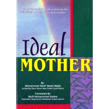 The Ideal Mother
