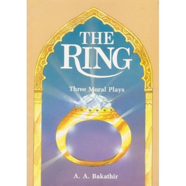 The Ring: Three Moral Plays