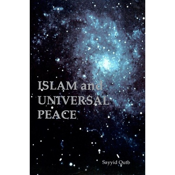 Islam and Universal Peace