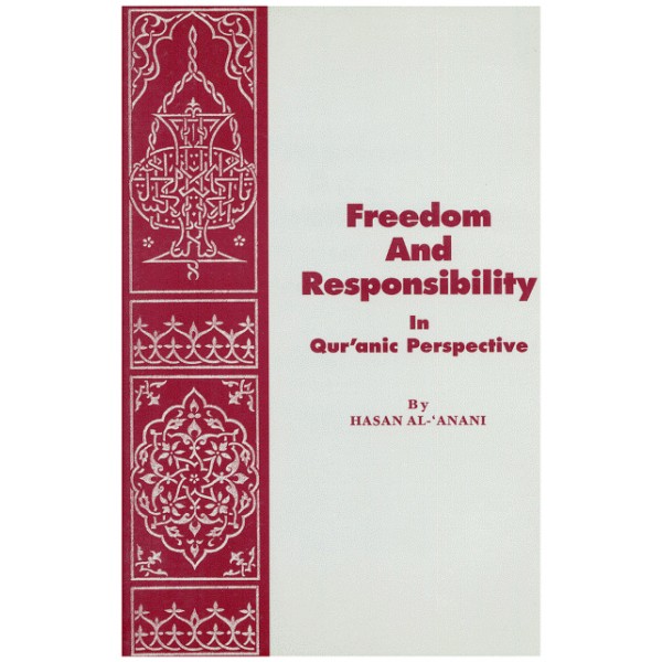 Freedom and Responsibility