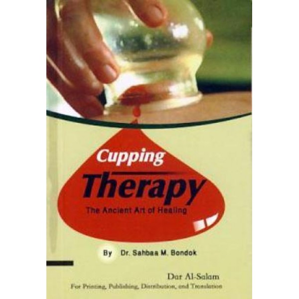 Cupping Therapy (P/S) The Ancient Art of Healing