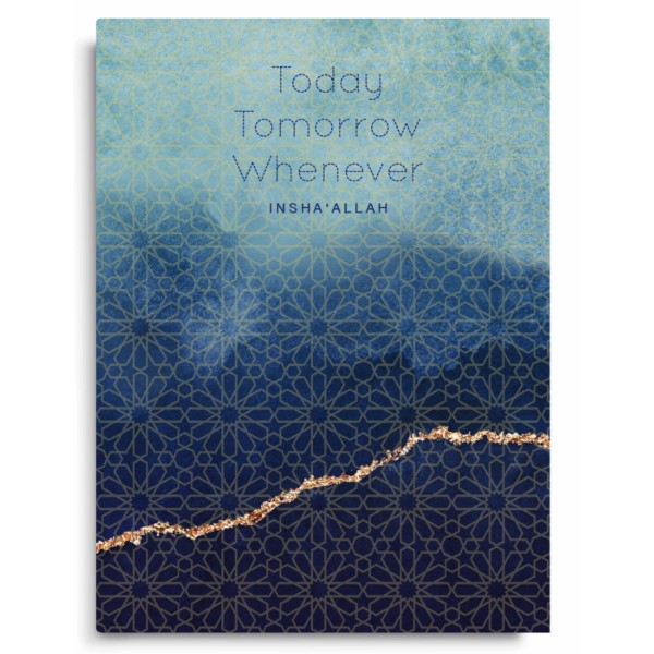 Notebook - Today, Tomorrow, Whenever... Insha'Allah (PB05)