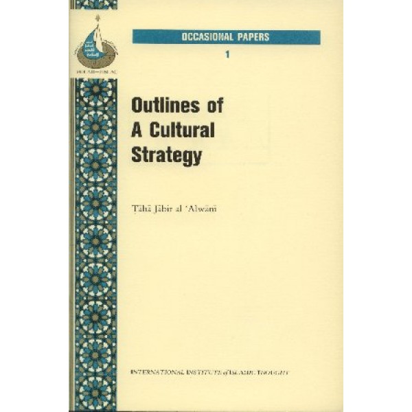 Outlines of Cultural Strategy (Book 1)