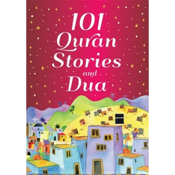 101 Quran Stories and Duas