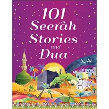 101 Seerah Stories and Duas