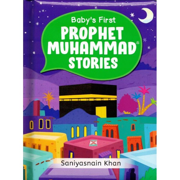 Baby's First Prophet Muhammad (SAW) Stories