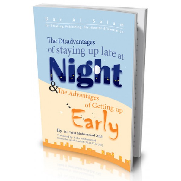 Night and Early (advantages and distavantages of getting up)