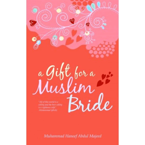 A Gift for a Muslim Bride
