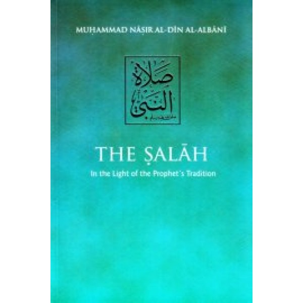 IBT - The Salah in the Light of the Prophets Tradition