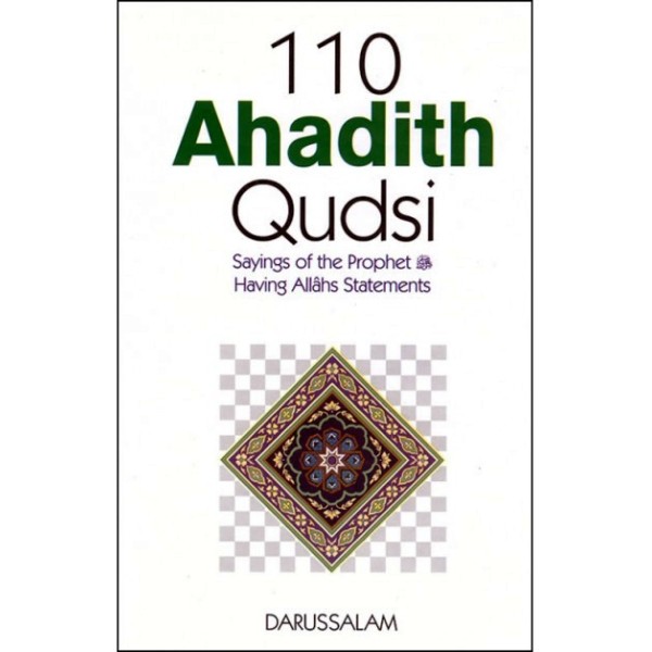 110 Ahadith Qudsi - Saying of Prophet SWS