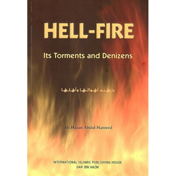 Hell-Fire: Its Torments and Denizens