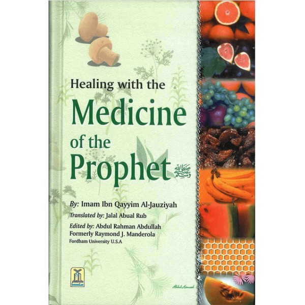 Healing with the Medicine of the Prophet (Green Cover)